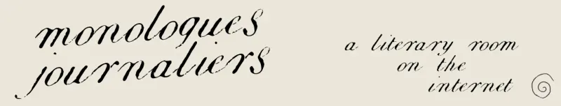 monologues journaliers, a literary room on the internet